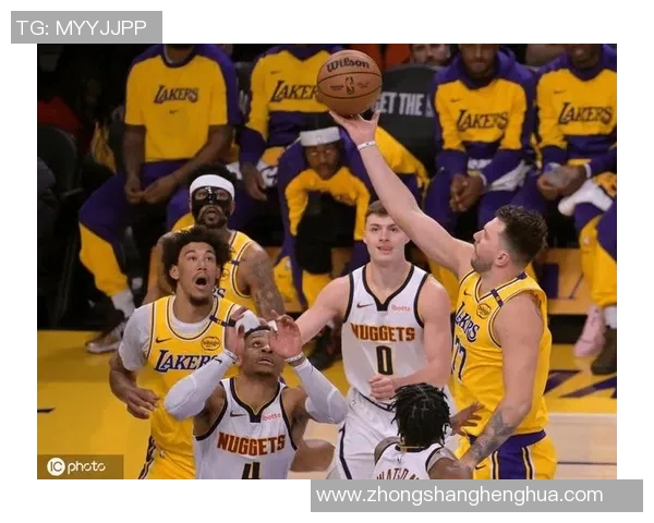 湖人对掘金实时战况更新与精彩瞬间回顾