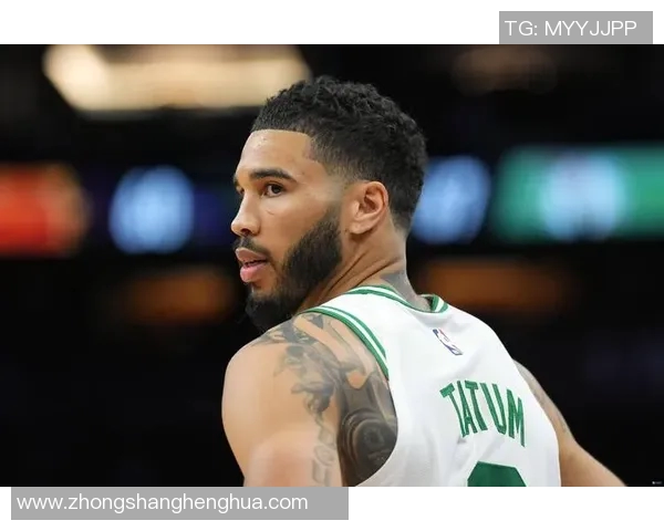 杰森塔图姆如何在NBA赛场上展现出色的领导力与竞技实力 杰森塔图姆如何在NBA赛场上展现出色的领导力与竞技实力